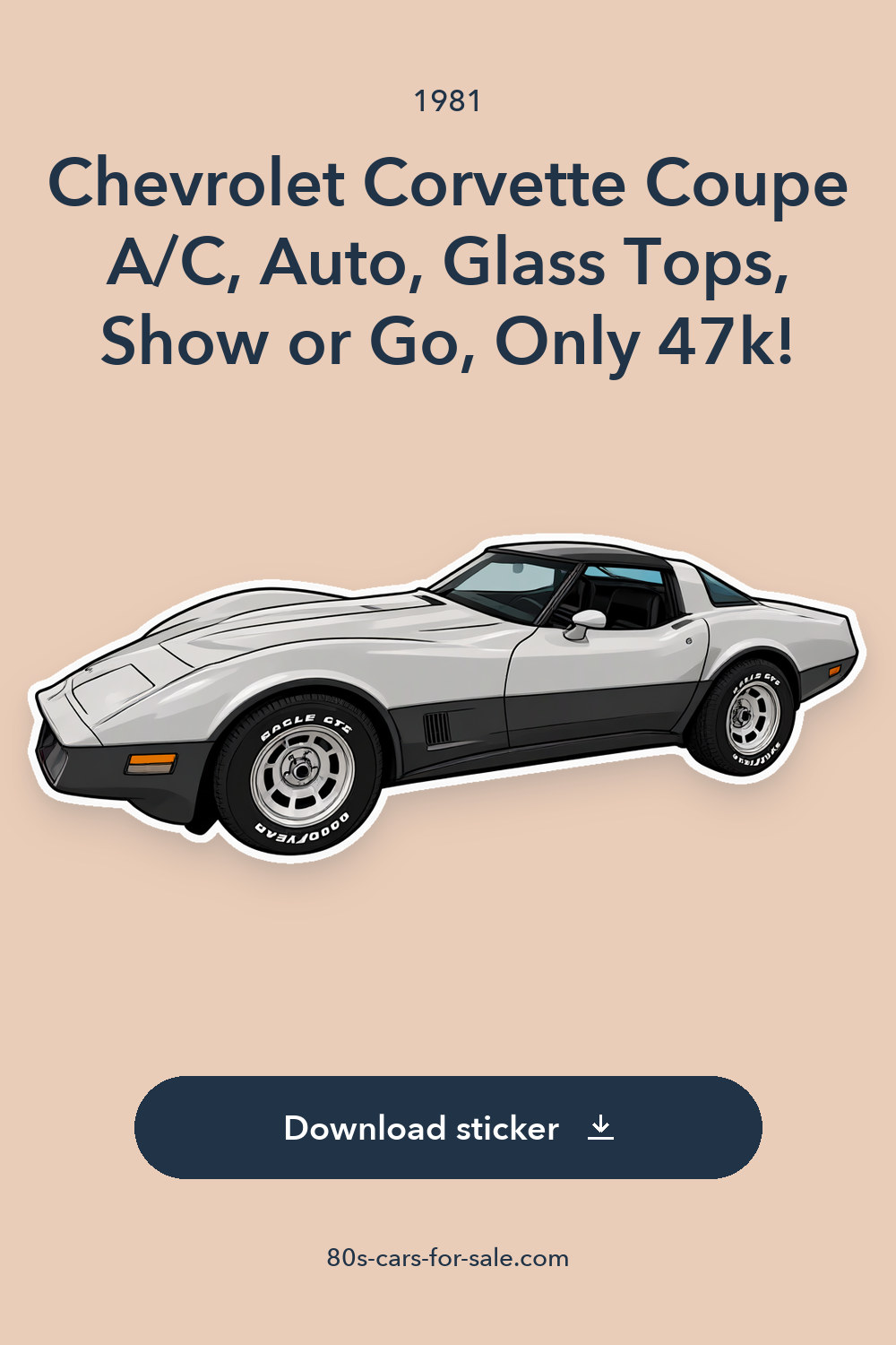 1981 Chevrolet Corvette Coupe A/C, Auto, Glass Tops, Show or Go, Only 47k! sticker preview