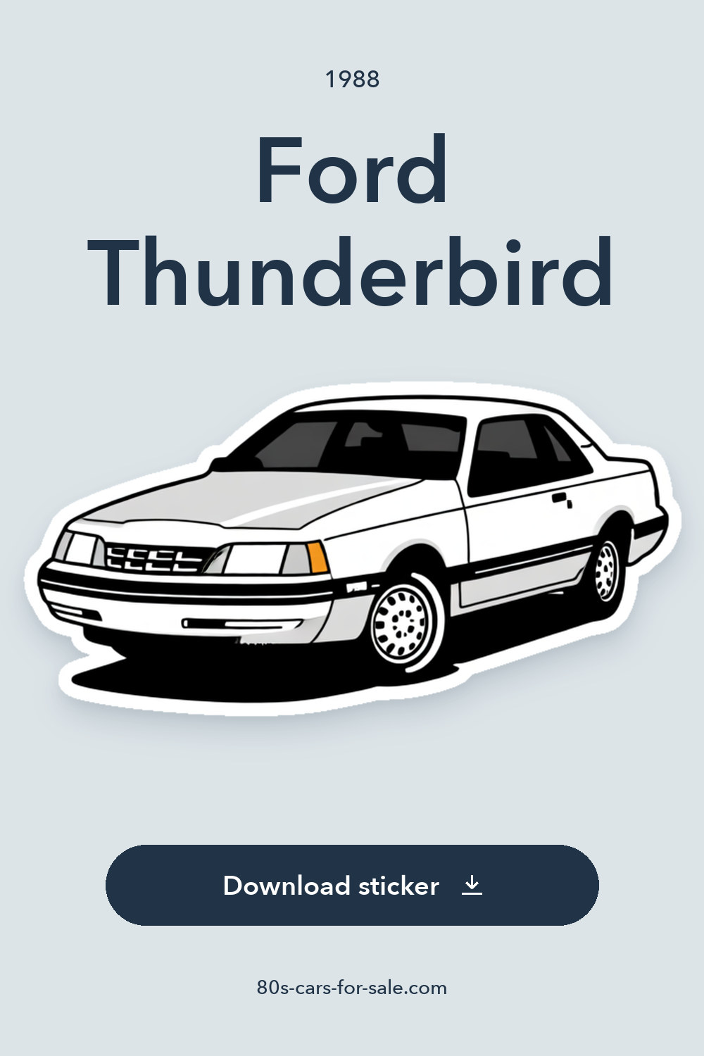 1988 Ford Thunderbird sticker preview
