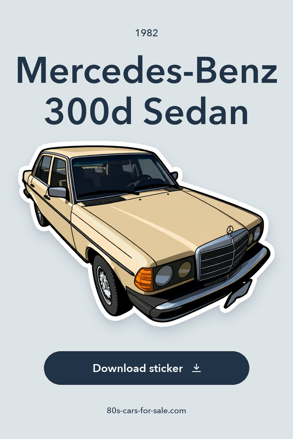 1982 Mercedes-Benz 300d Sedan sticker preview
